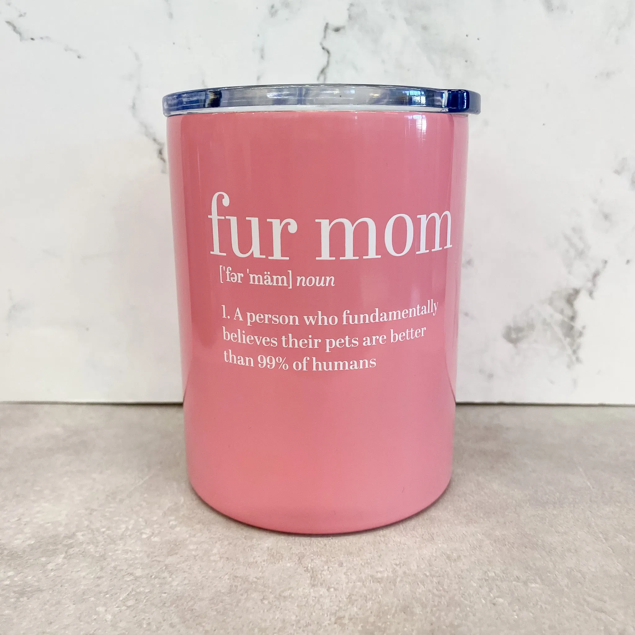 Fur Mom Definition Tumbler